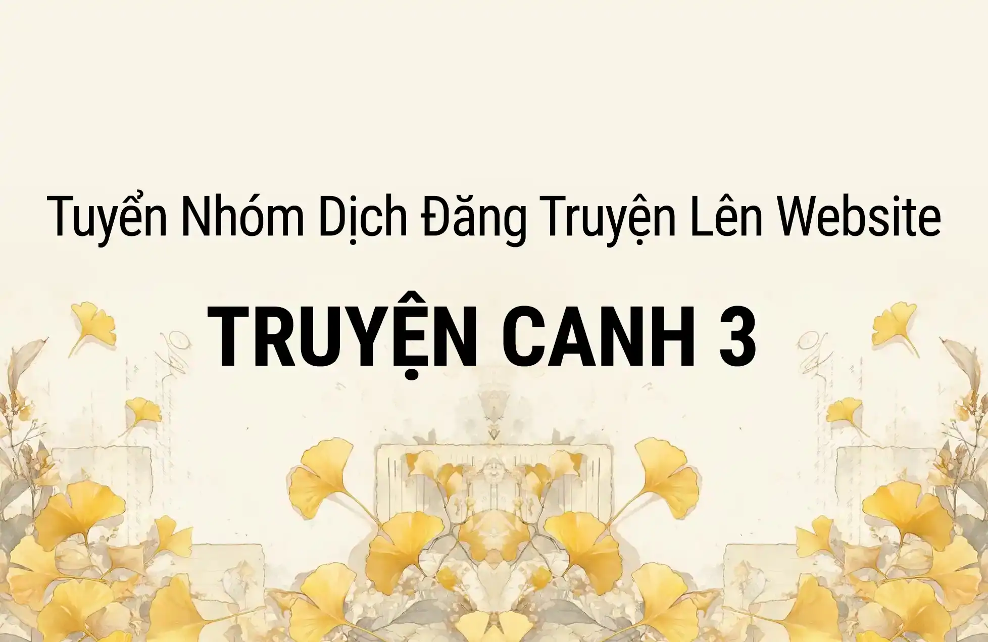 Tuyển nhóm dịch đăng truyện lên web