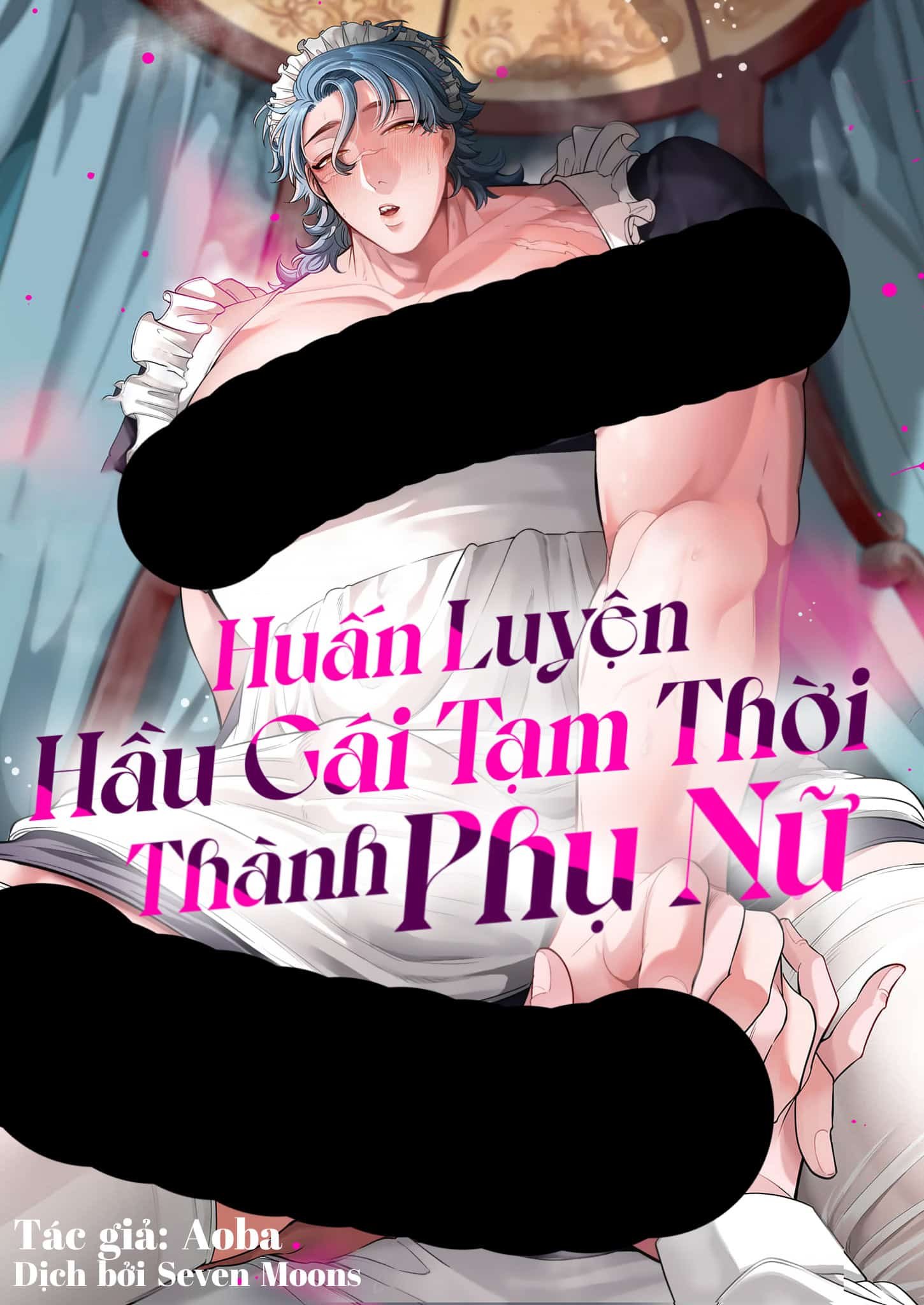 Huấn Luyện Hầu Gái Tạm Thời Thành Phụ Nữ b