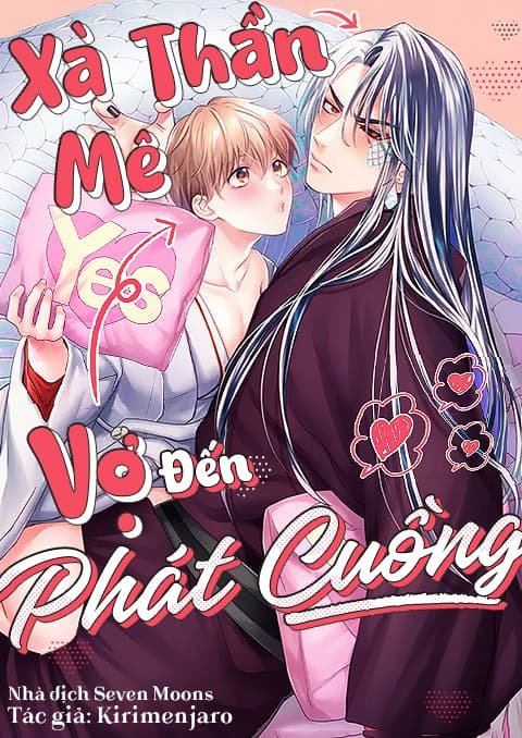 Xà Thần Mê Vợ Đến Phát Cuồng